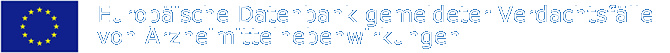 Europäische Datenbank gemeldeter Verdachtsfälle von Arzneimittelnebenwirkungen